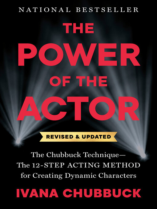 Title details for The Power of the Actor, Revised and Updated by Ivana Chubbuck - Available